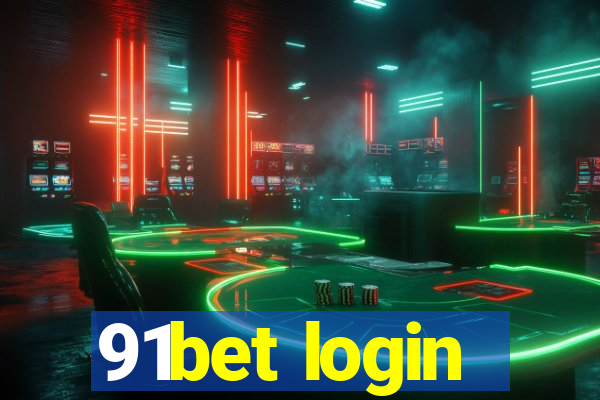 91bet login